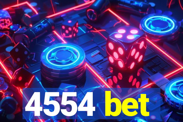 4554 bet